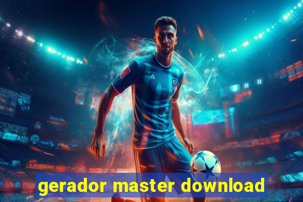 gerador master download